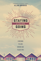 book cover for Staying Is the New Going