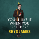 book cover for You'll Like It When You Get There