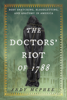 book cover for The Doctors' Riot of 1788