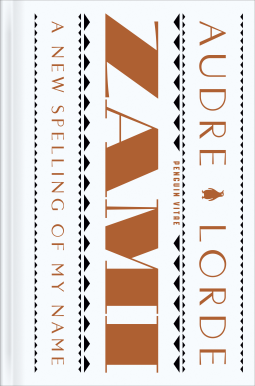 book cover for Zami: A New Spelling of My Name