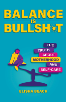 book cover for Balance Is Bullsh*t