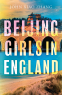 Cover Image: Beijing Girls In England