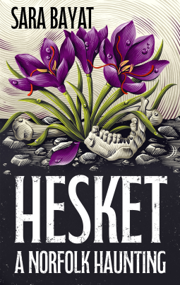 book cover for Hesket: A Norfolk Haunting
