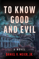 book cover for To Know Good and Evil