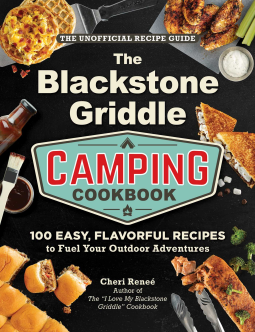 book cover for The Blackstone Griddle Camping Cookbook