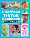 Cover Image: The Unofficial TikTok Cookbook, Volume 2
