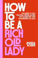 book cover for How to Be a Rich Old Lady