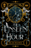 Cover Image: The Unseen Hour
