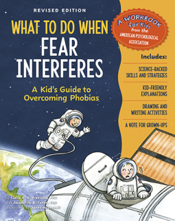 book cover for What to Do When Fear Interferes, Revised Edition