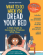 Cover Image: What to Do When You Dread Your Bed, 2nd Edition