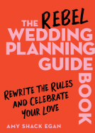 book cover for The Rebel Wedding Planning Guidebook