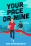 Cover Image: Your Pace or Mine
