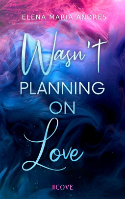 Buchcover für Wasn't Planning on Love
