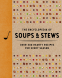 Cover Image: The Encyclopedia of Soups and   Stews