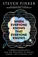 book cover for When Everyone Knows That Everyone Knows . . .