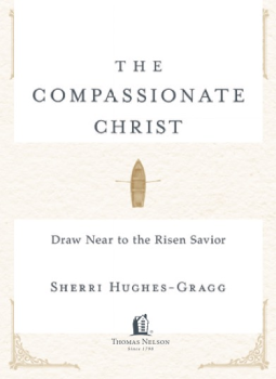 book cover for The Compassionate Christ