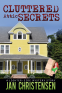Cover Image: Cluttered Attic Secrets