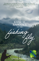 book cover for The Radical Radiance of the Fishing Fly