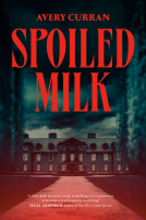 book cover for Spoiled Milk