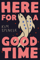 book cover for Here for a Good Time