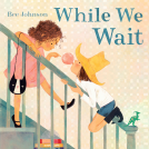 book cover for While We Wait