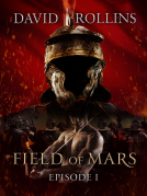 book cover for Field of Mars: Episode I