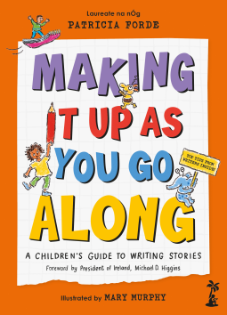 book cover for Making It Up As You Go Along