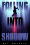 Cover Image: falling into shadow