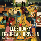 book cover for Legendary Frybread Drive-In