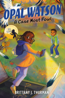 book cover for Opal Watson: A Case Most Fowl