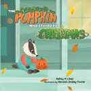 book cover for The Pumpkin Who Stayed for Christmas