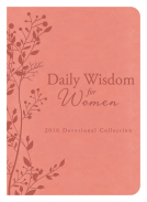 book cover for Daily Wisdom for Women 2016 Devotional Collection