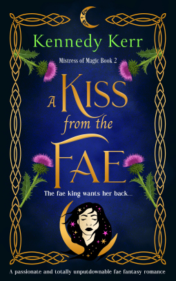 book cover for A Kiss from the Fae (Mistress of Magic Book 2)