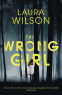 Cover Image: The Wrong Girl