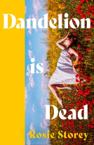 book cover for Dandelion is Dead