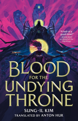 book cover for Blood for the Undying Throne