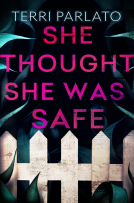 book cover for She Thought She Was Safe