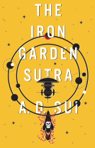 book cover for The Iron Garden Sutra