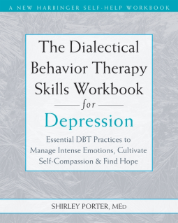 book cover for The Dialectical Behavior Therapy Skills Workbook for Depression