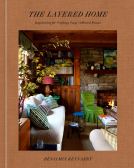book cover for The Layered Home: An Interior Design Book