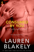 book cover for Consumed By You (Entangled Brazen)