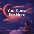book cover for You Know I'm Here