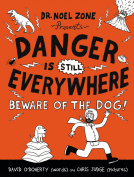 book cover for Danger Is Still Everywhere