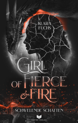 Buchcover für Girl Of Fierce & Fire: Schwelende Schatten