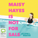 book cover for Maisy Hayes is Not for Sale