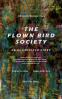Cover Image: The Flown Bird Society