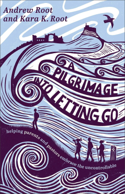 book cover for A Pilgrimage into Letting Go