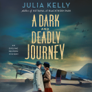 book cover for A Dark and Deadly Journey