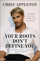 book cover for Your Roots Don't Define You