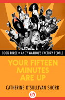 book cover for Your Fifteen Minutes Are Up!
